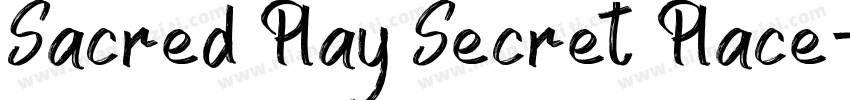 Sacred Play Secret Place字体转换